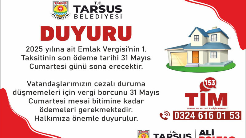 TARSUS BELEDİYESİ'NDEN ''EMLAK VERGİSİ'' HATIRLATMASI