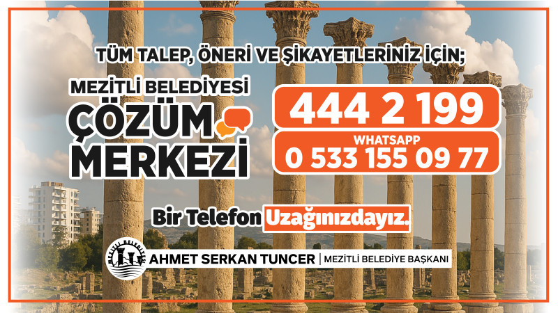 MEZİTLİ’DE TEK NUMARA, HIZLI ÇÖZÜM: 444 2 199